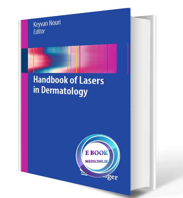 دانلود کتابHandbook of Lasers in Dermatology (ORIGINAL PDF)